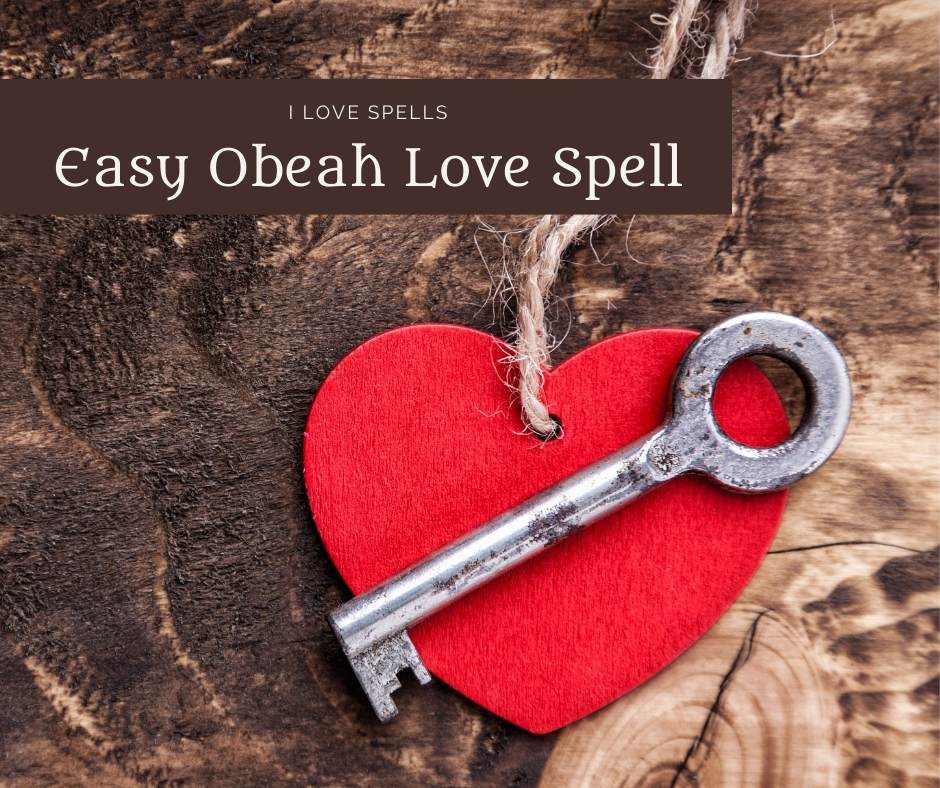 Obeah Man Incredible Love Spell