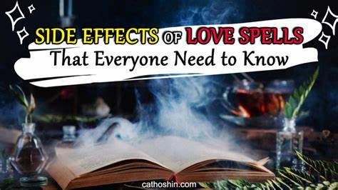 Side Effects Of Love Spells