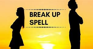 Spells to Breakup a Relationship