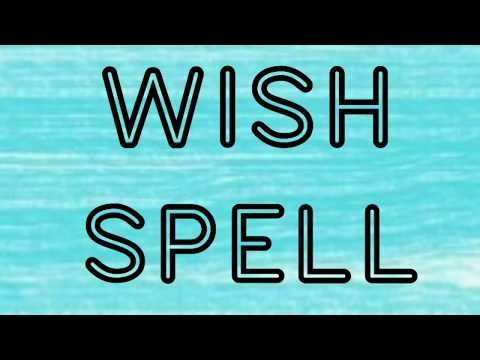 Wishes Come True Spell